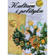 Kultura i polityka rusyfikacja kultury polskiej 1772-1915