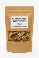BIAŁOPOREK BRZOZOWY HUBA CIĘTY NIE MIELONY SUSZ 50G GOSPODARSTWO ROLNE