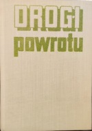 Drogi powrotu, wspomnienia mieszkańców Pomorza - Tadeusz Białecki