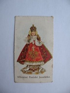 DZIECIĄTKO JEZUS Z PRAGI przedwojenny ŚW. OBRAZEK