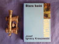 Stara baśń gimnazjum Józef Ignacy Kraszewski