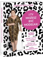 I ty możesz być modelką Dorota Welman ksiazka