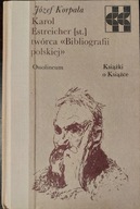 Karol Estreicher [starszy] Józef Korpała