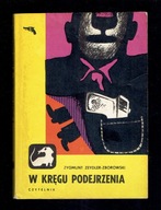 Zeydler-Zborowski - W KRĘGU PODEJRZENIA (wyd I 1975 Jamnik)