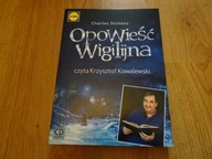 "Opowieść wigilijna" czyta Krzysztof Kowalewski. Audiobook 3 CD