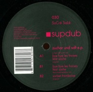 SuCré SaLé-Zuchar Und Salt