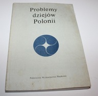 DROZDOWSKI Problemy dziejów Polonii