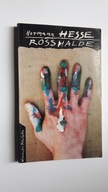 ROSSHALDE - Hermann Hesse