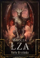 Smocza Łza - Marta Mrozińska