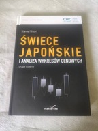 Świece japońskie i analiza wykresów cenowych --- Steve Nison