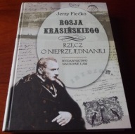 Fiećko Jerzy ROSJA KRASIŃSKIEGO. RZECZ O NIEPRZEJEDNANIU - nowa