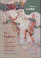 Peri hedones czyli O przyjemności w Etyce nikomachejskiej ; jak nowa
