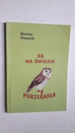 SA NA SWIECIE PORZEKADLA - Mariusz Niemycki