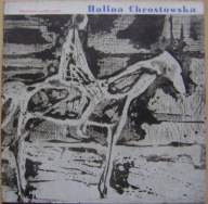 HALINA CHROSTOWSKA -seria Współczesna grafika polska -wyd.1962 rok