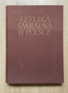 SZTUKA SAKRALNA W POLSCE. ARCHITEKTURA, ARS CHRISTIANA 1956