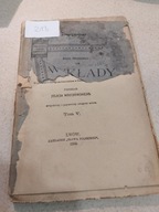 Wykłady o literaturze słowiańskiej Adam Mickiewicz 1900