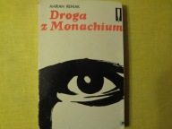 Droga do Monachium M.Reniak