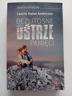 Bezlitosne ostrze pamięci Laurie Halse Anderson