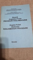 Słownik Angielsko-Polski Procedury Parlamentarne
