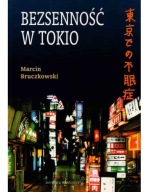 Bezsenność w Tokio Marcin Bruczkowski