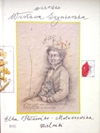Wiersze Zielniki Elka Hołoweńko Matuszewska Wisława Szymborska