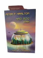 Nagi Bóg wiara Peter F.Hamilton