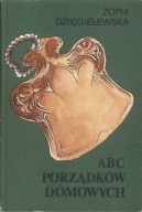 ABC porządków domowych Zofia Dzięgielewska stan bdb