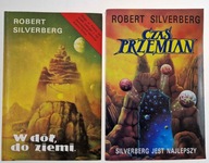 Czas przemian, W dół do ziemi Robert Silverberg zestaw 2 szt.
