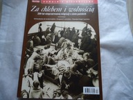Za chlebem i wolnoscia .Pomocnik historyczny