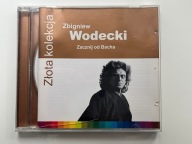 Złota Kolekcja Zacznij od Bacha Zbigniew Wodecki CD