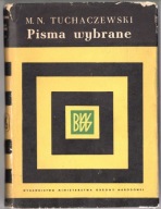 PISMA WYBRANE Tom 2 Michał N. Tuchaczewski - książka z 1966 roku.