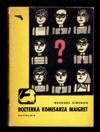 Georges Simenon - ROZTERKA KOMISARZA MAIGRET (wyd I 1968 / Jamnik)