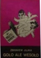 Goło Ale Wesoło Z. Jujka