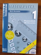 Matematyka 1 Przewodnik dla nauczyciela M Borowska