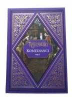 Komedianci. Tom 1 Józef Ignacy Kraszewski Hachette