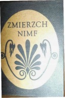 Zmierzch nimf(miniatura) Pierre Louys