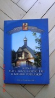 Ikona Matki Bożej Hodigitrii w Bielsku Podlaskim