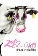 Złe oko - Karol Wieczorek