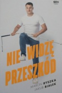 Nie widzę przeszkód Marcin Ryszka Jakub Białek