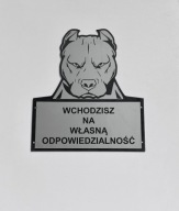 Tabliczka uwaga zły pies Pitbull amstaff dowolny tekst na tabliczce