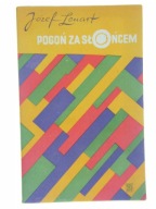 POGOŃ ZA SŁOŃCEM JÓZEF LENART