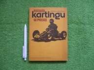 ROZWÓJ KARTINGU W POLSCE