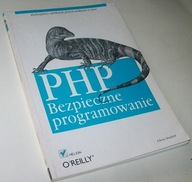 PHP. BEZPIECZNE PROGRAMOWANIE Chris Shiflett