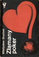 Władysław Skarbek Złamany poker