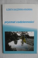 GAŁĘZEWSKA-KRASIŃSKA Pryzmat codzienności Wiersze