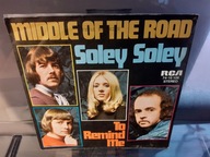 Middle Of The Road - Soley Soley DE '7 EX