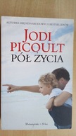 "Pół życia" Jodi Picoult
