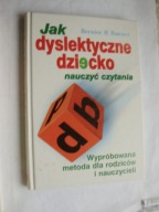 Jak dyslektyczne dziecko nauczyć czytania Baumer
