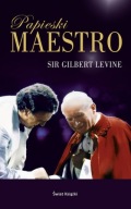 Papieski maestro Gilbert Levine biografia ksiazka