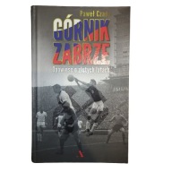 GÓRNIK ZABRZE Paweł Czado